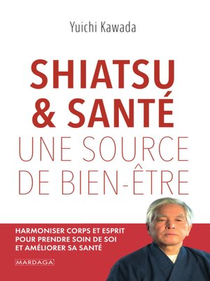 cover image of Shiatsu et santé, une source de bien-être